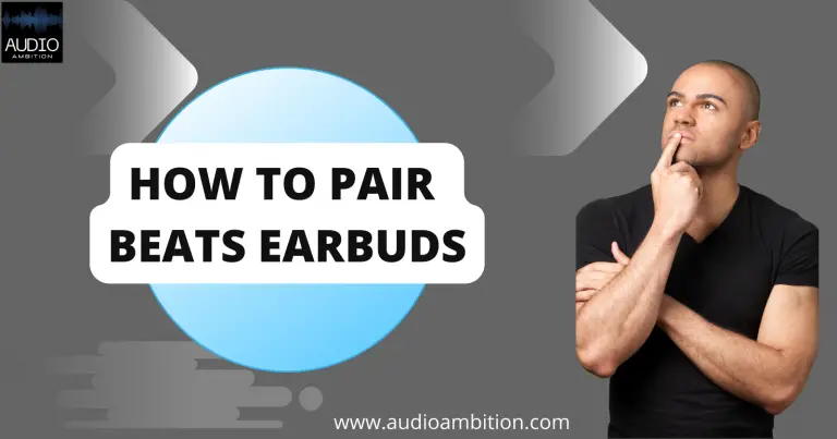 How to Pair Beats Earbuds?