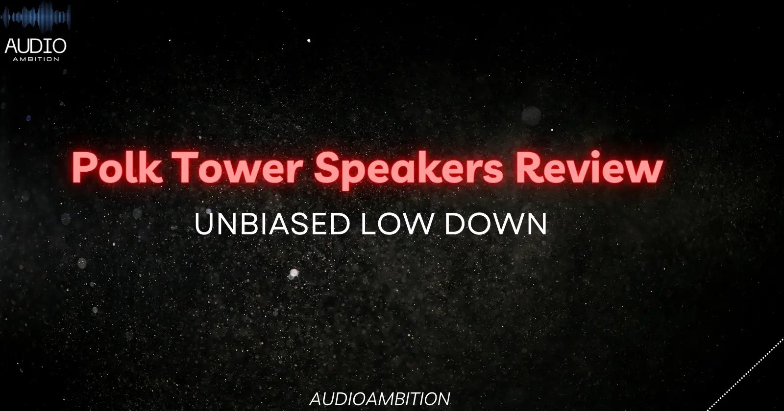 Polk Tower Speakers Review: Unbiased Low Down