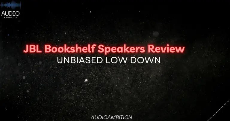 JBL Bookshelf Speakers Review: Unbiased Low Down