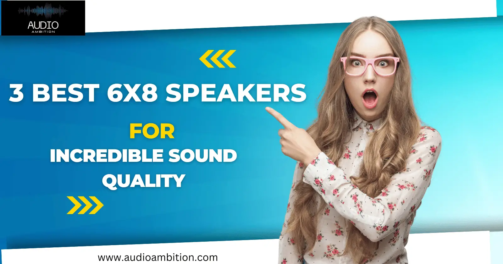best 6x8 speakers for sound quality